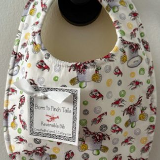 Born to PINCH TAILS Crawfish Bib